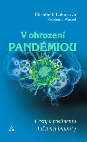 Kniha V ohrození pandémiou Elisabeth Lukasová
