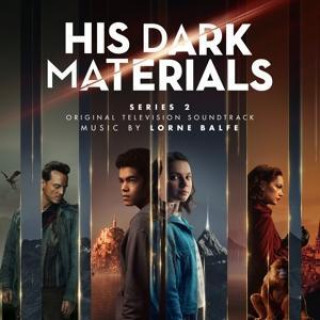 Audio His Dark Materials Series 2 - Original TV Soundtrack 