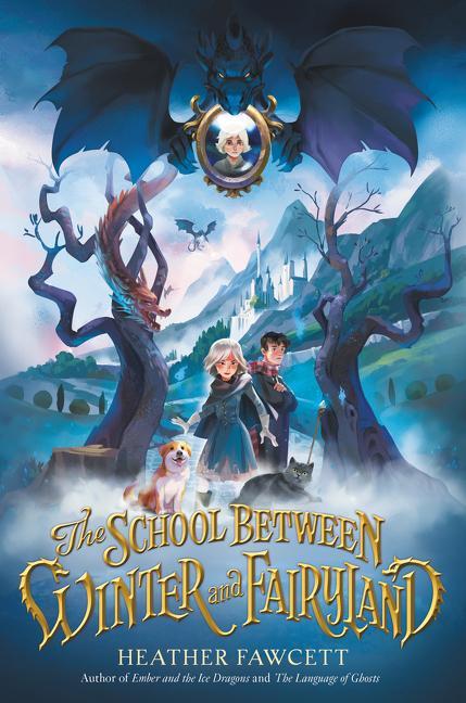 Könyv School Between Winter and Fairyland 