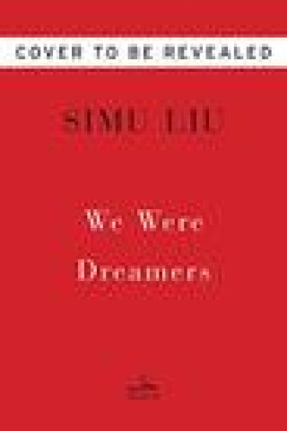 Könyv We Were Dreamers 
