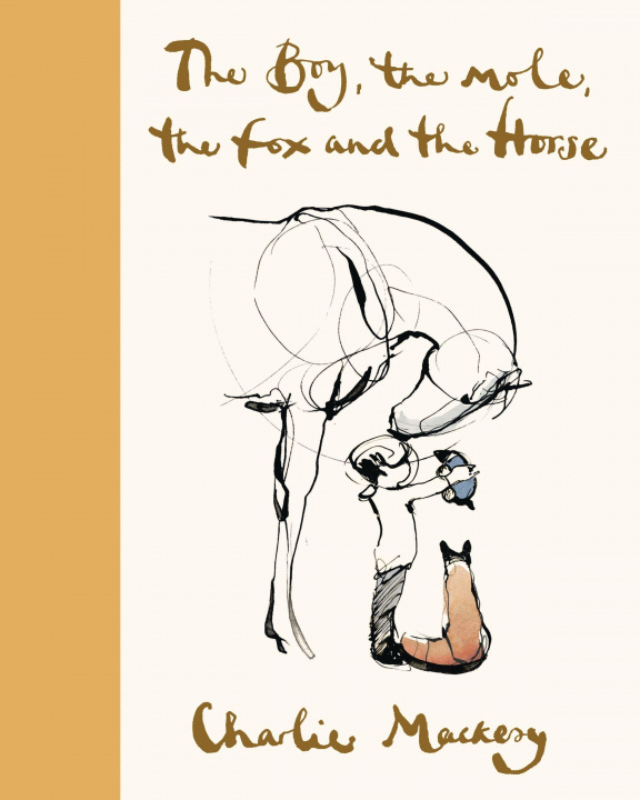 Carte The Boy, the Mole, the Fox and the Horse Deluxe (Yellow) Edition 