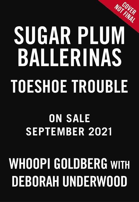 Buch Sugar Plum Ballerinas: Toeshoe Trouble Deborah Underwood