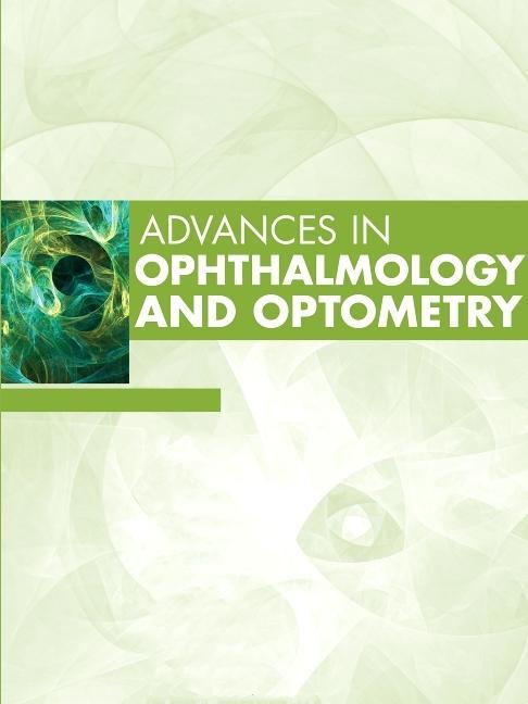 Livre Advances in Ophthalmology and Optometry, Volume 6-1 