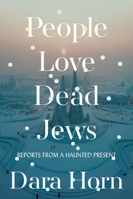 Kniha People Love Dead Jews 