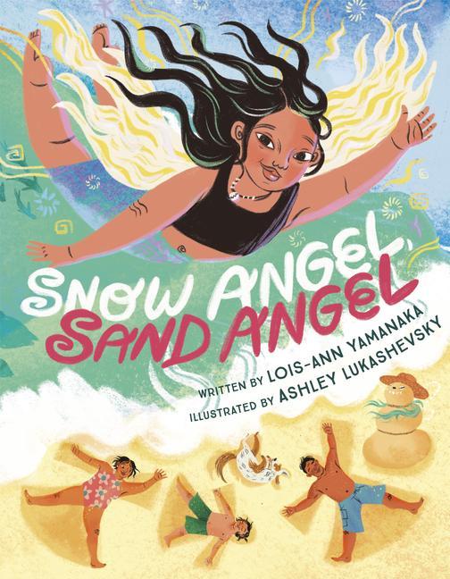 Kniha Snow Angel, Sand Angel Ashley Lukashevsky