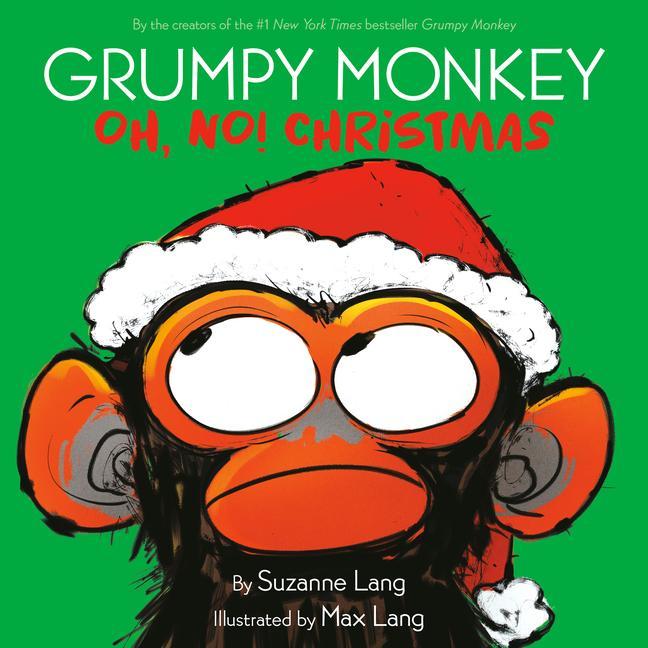 Kniha Grumpy Monkey Oh, No! Christmas Max Lang