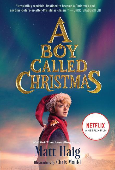 Книга A Boy Called Christmas Movie Tie-In Edition Chris Mould
