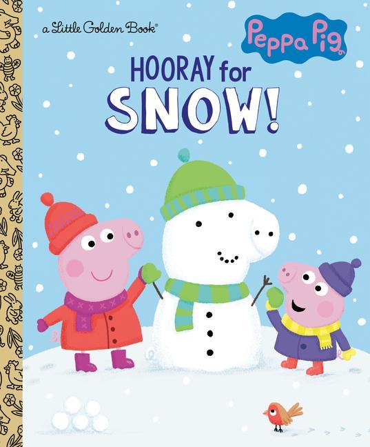 Kniha Hooray for Snow! (Peppa Pig) Golden Books