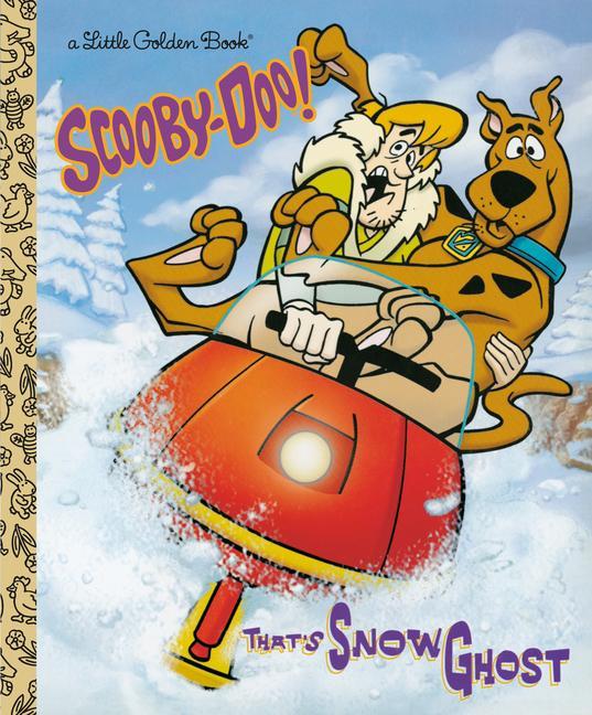 Könyv That's Snow Ghost (Scooby-Doo) Golden Books