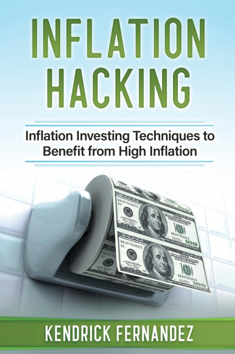 Book Inflation Hacking Kendrick Fernandez