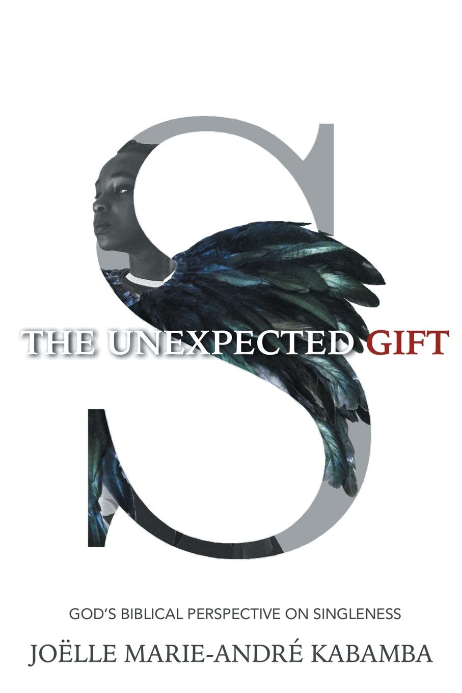 Knjiga Unexpected Gift Joëlle Marie-André Kabamba