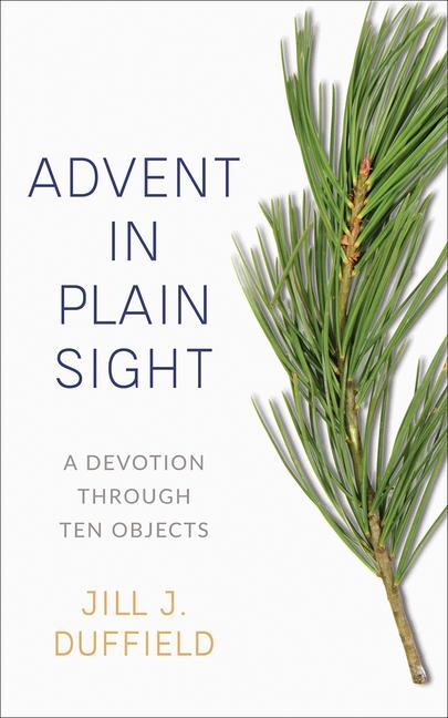 Book Advent in Plain Sight Jill Duffield