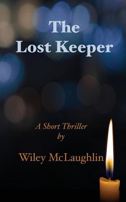 Knjiga The Lost Keeper Wiley McLaughlin