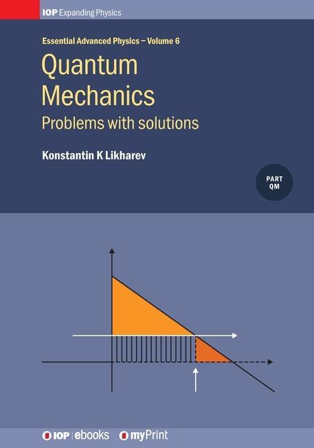 Kniha Quantum Mechanics Konstantin K. Likharev