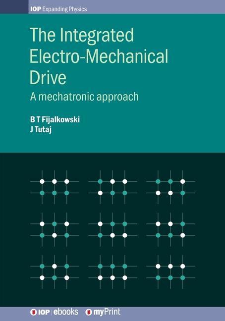 Knjiga Integrated Electro-Mechanical Drive Jozef Tutaj