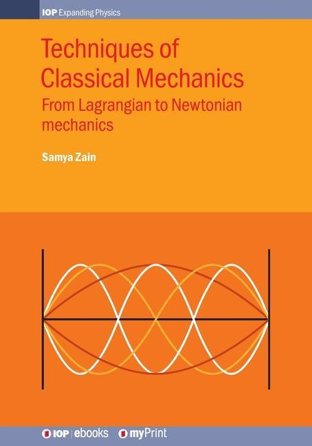 Könyv Techniques of Classical Mechanics 