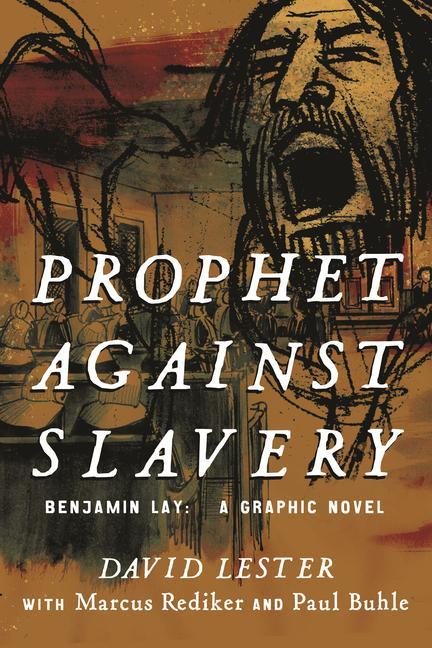 Kniha Prophet Against Slavery Paul Buhle