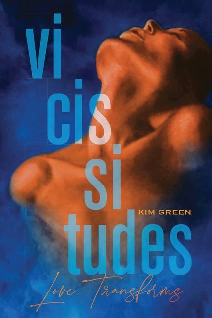 Book Vicissitudes Kim Green