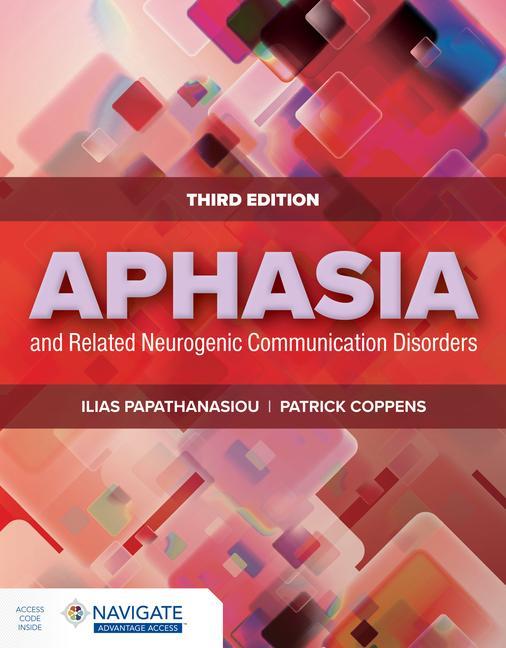 Книга Aphasia and Related Neurogenic Communication Disorders Patrick Coppens