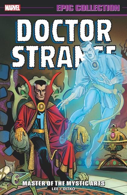 Könyv Doctor Strange Epic Collection: Master Of The Mystic Arts (new Printing) Stan Lee