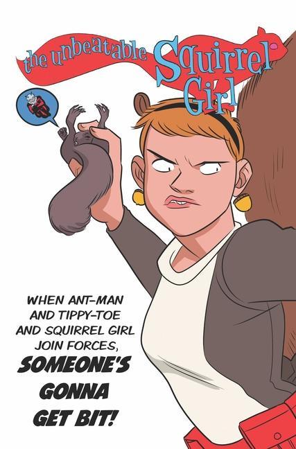 Kniha Unbeatable Squirrel Girl: Squirrels Just Want To Have Fun Ryan North
