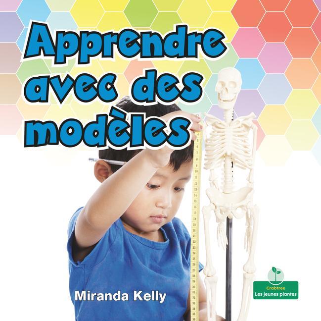 Kniha Apprendre Avec Des Mod?les (Learning with Models) Claire Savard