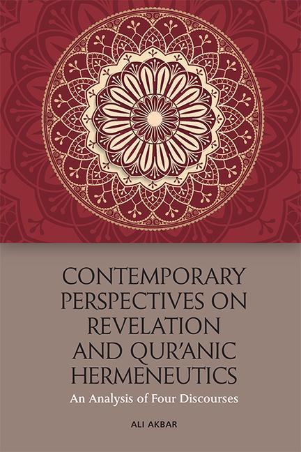 Könyv Contemporary Perspectives on Revelation and Qur'?Nic Hermeneutics 