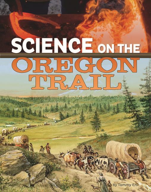 Buch Science on the Oregon Trail Enz