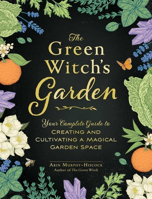 The Green Witch's Coloring Book  Book by Arin Murphy-Hiscock