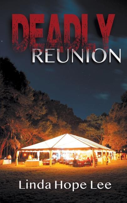 Boek Deadly Reunion Linda Hope Lee