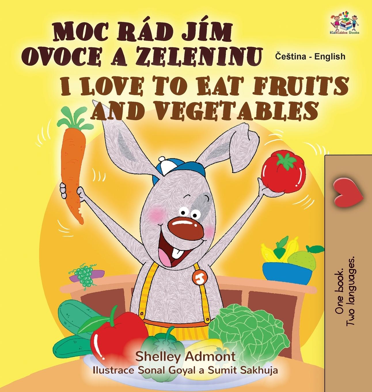 Knjiga I Love to Eat Fruits and Vegetables (Czech English Bilingual Book for Kids) Kidkiddos Books