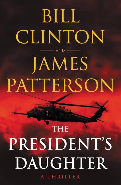 Carte The President's Daughter: A Thriller Bill Clinton
