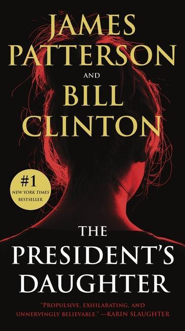 Könyv The President's Daughter: A Thriller Bill Clinton