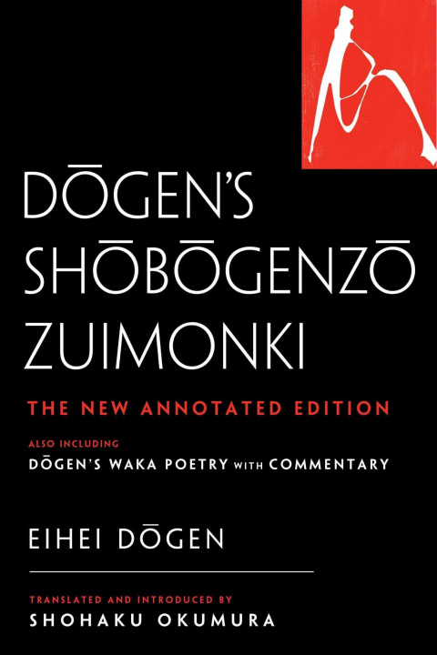 Kniha Dogen's Shobogenzo Zuimonki Shohaku Okumura