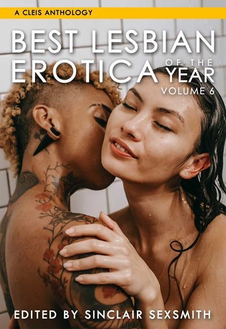 Book Best Lesbian Erotica Of The Year, Volume 6 