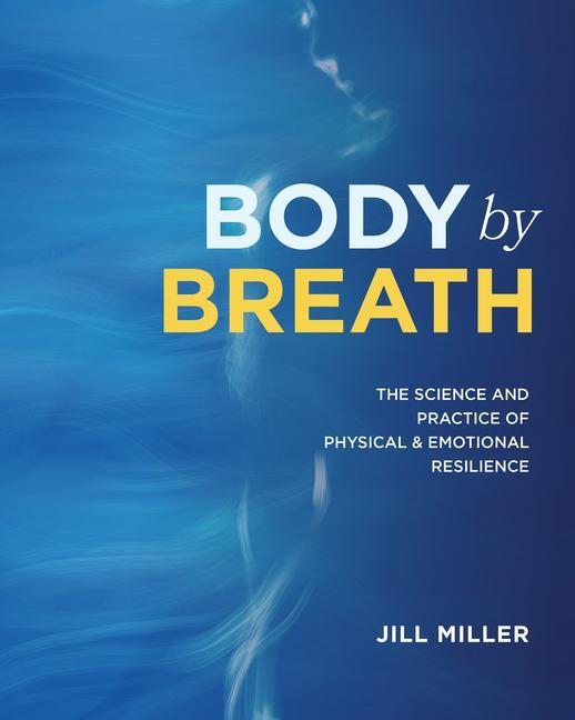 Knjiga Body By Breath 