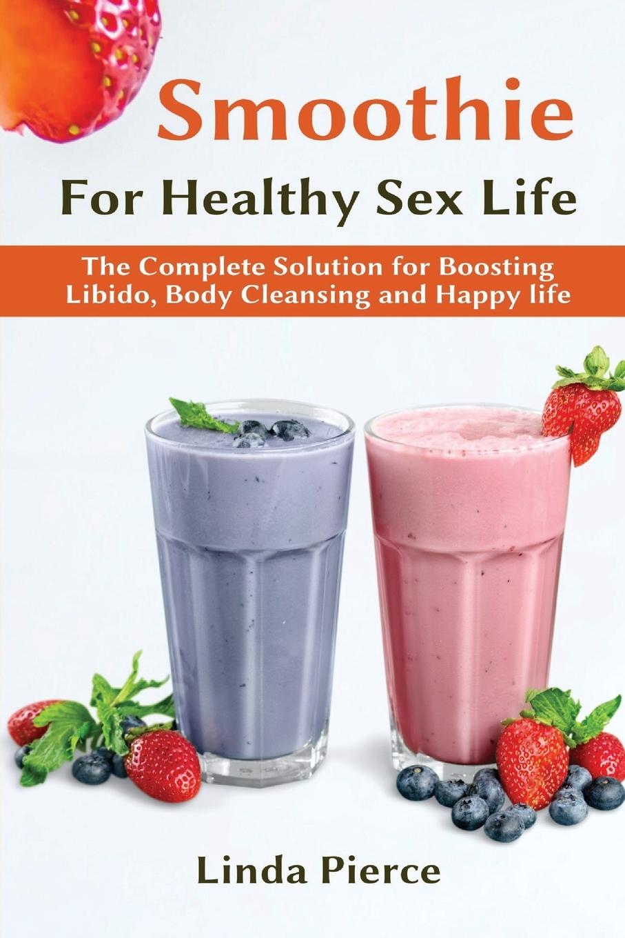 Kniha Smoothie for Healthy Sexual Health 