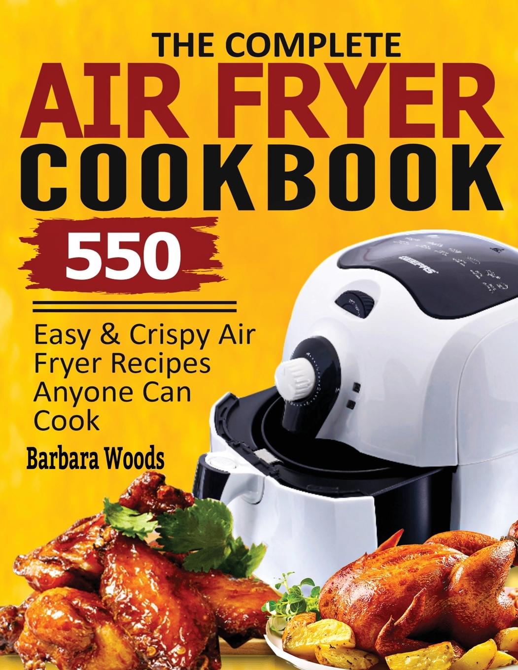 Kniha Complete Air Fryer Cookbook 