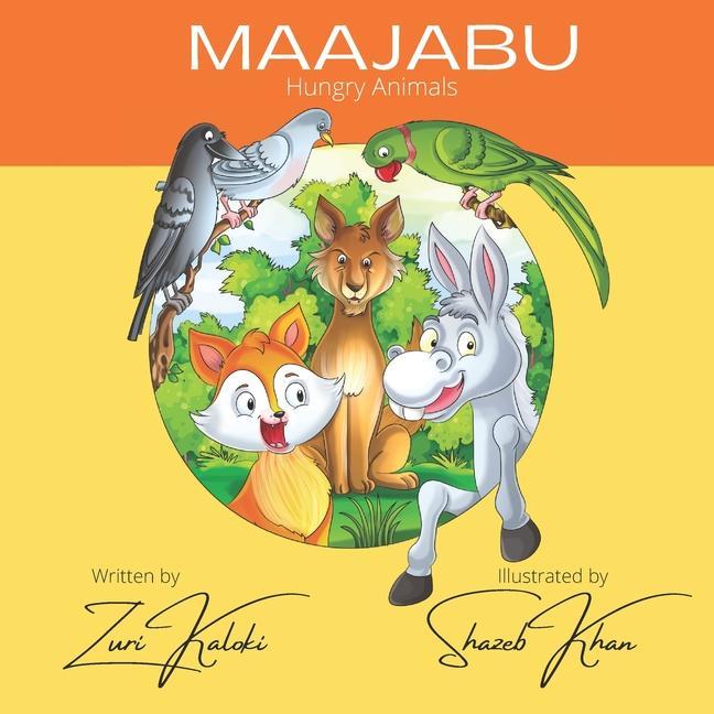 Knjiga Maajabu: Hungry Animals Shazeb Khan