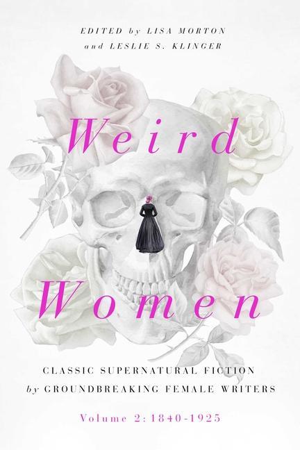 Knjiga Weird Women Leslie S. Klinger