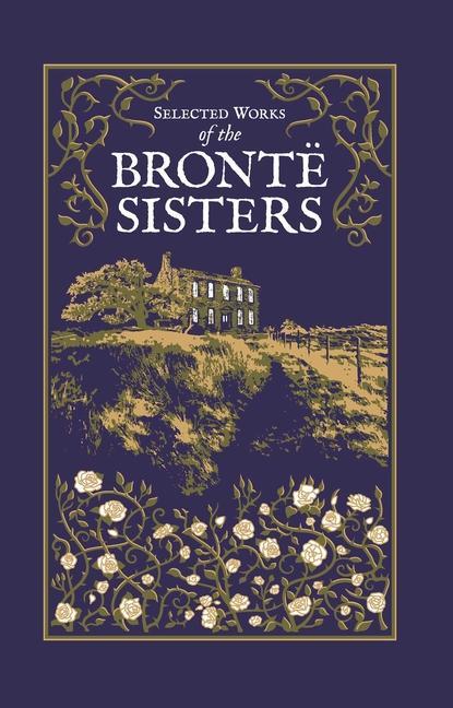 Książka Selected Works of the Bronte Sisters Emily Bronte