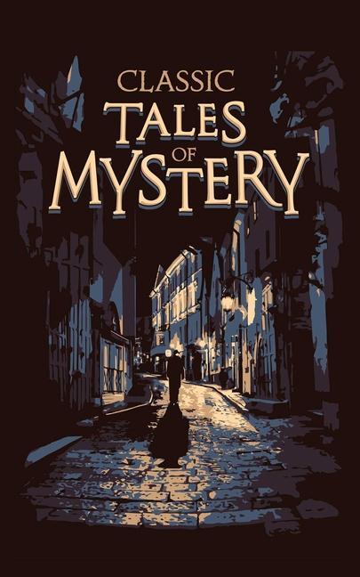 Könyv Classic Tales of Mystery 