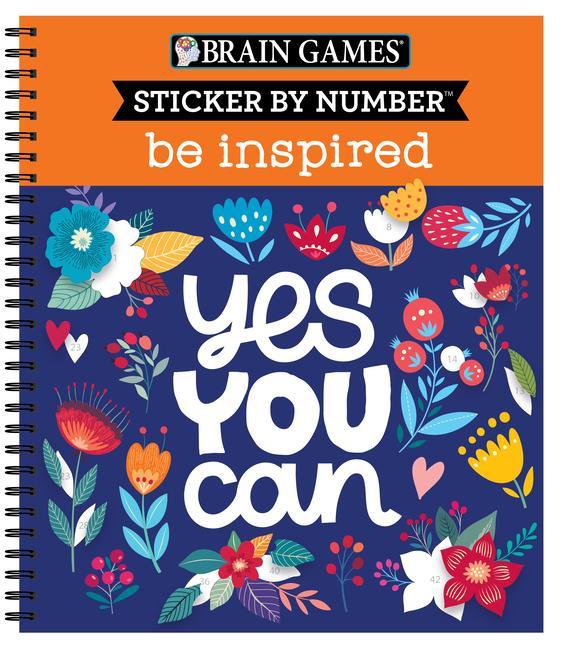 Carte Brain Games - Sticker by Number: Be Inspired - 2 Books in 1 Brain Games