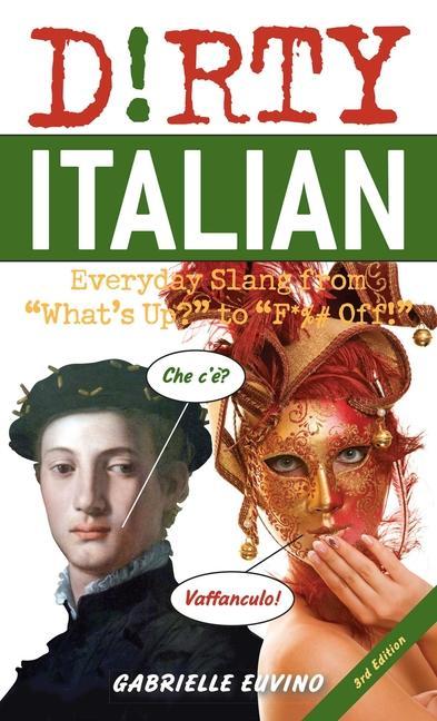 Kniha Dirty Italian: Third Edition 