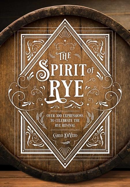 Könyv Spirit of Rye 