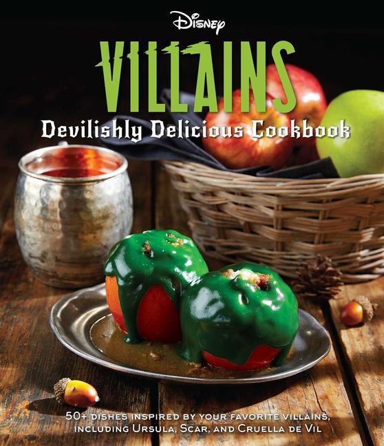 Carte Disney Villains: Devilishly Delicious Cookbook 