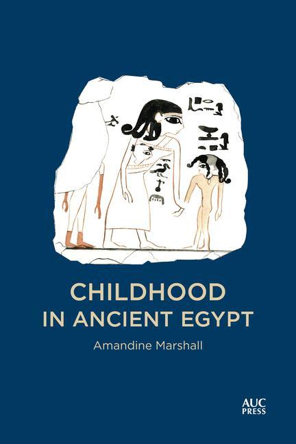 Kniha Childhood in Ancient Egypt 
