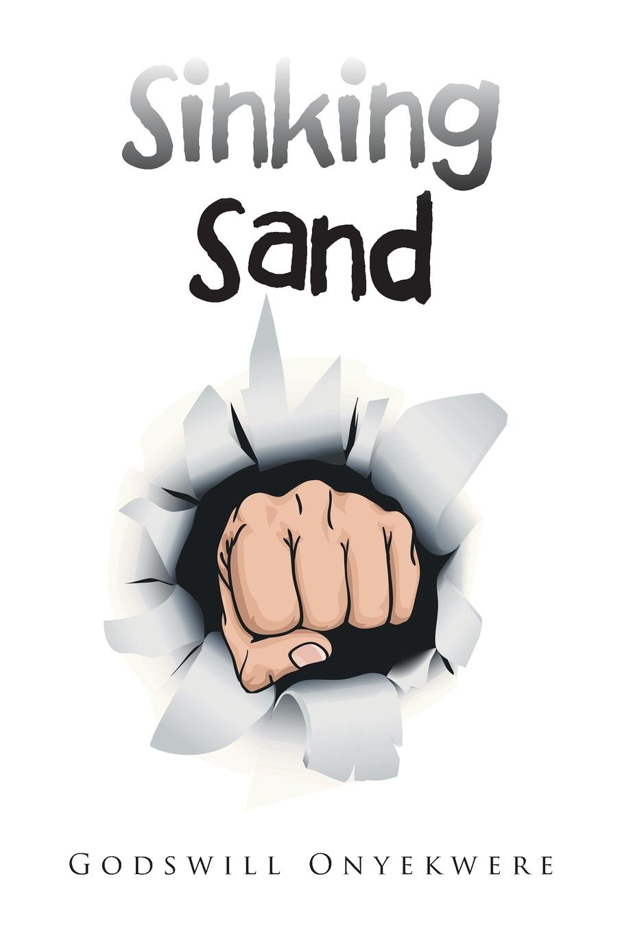 Knjiga Sinking Sand Godswill Onyekwere