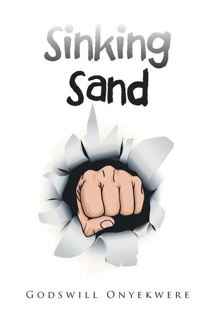 Knjiga Sinking Sand Godswill Onyekwere