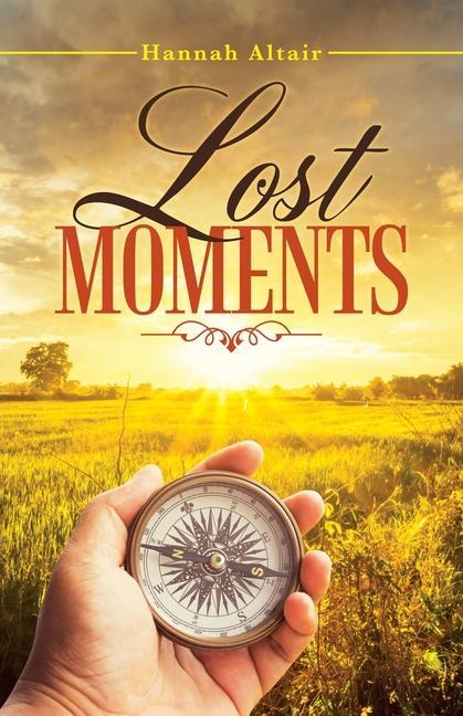 Knjiga Lost Moments Hannah Altair